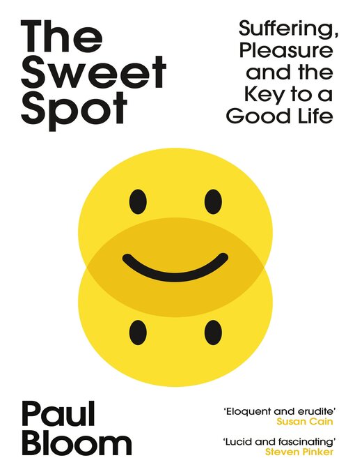 Title details for The Sweet Spot by Paul Bloom - Wait list